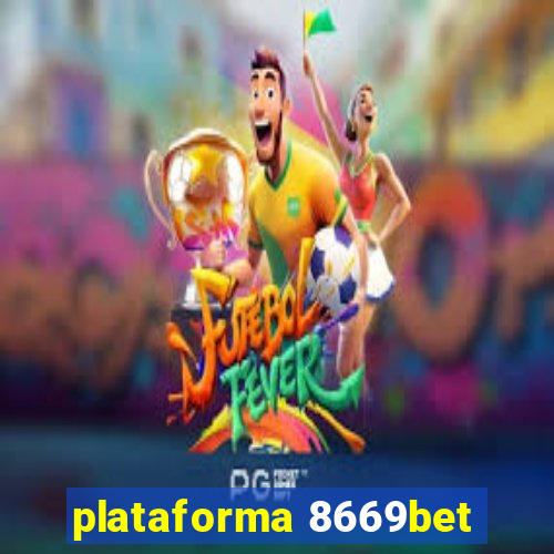 plataforma 8669bet